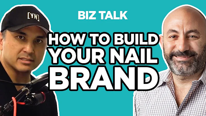 Uncover the Secrets to Building a Successful Nail Brand