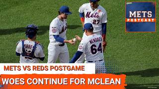 METS POSTCAST: Nolan McLean Struggles AGAIN | Allows SEVEN Runs As Bats Still Searching For Answers