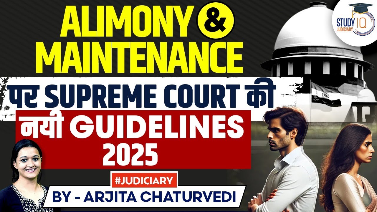 Supreme Court's Big Decision On Maintenance And Alimony  Maintenance Laws In India StudyIQ Judiciary