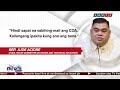 Rep. Ortega: Dapat tutukan kung sino ang nag-utos sa paggamit ng confidential funds | TV Patrol