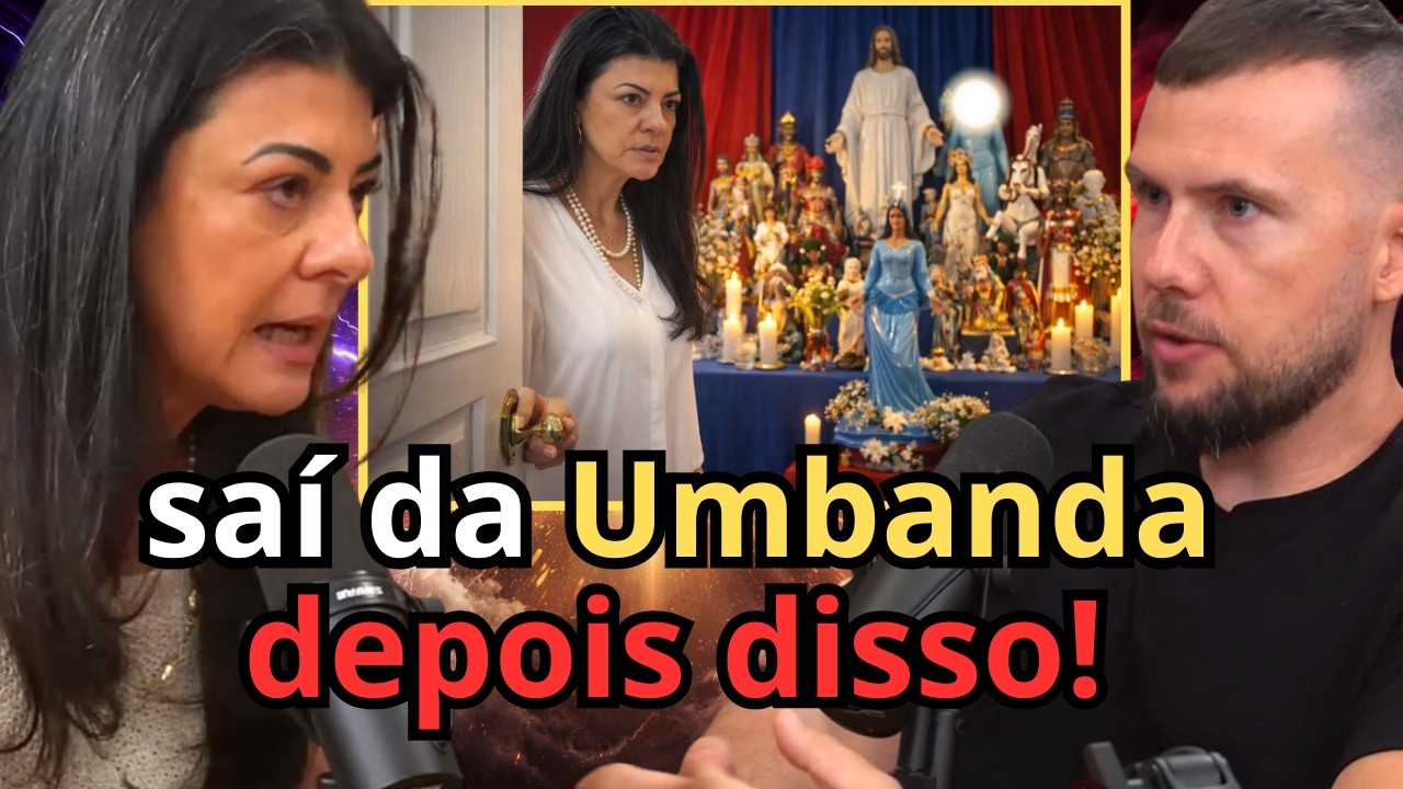Ela Revelou o Motivo de ter Saído da Umbanda