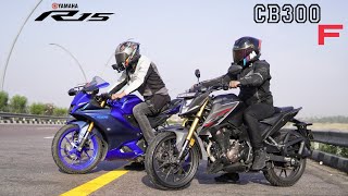 Honda CB300F VS Yamaha R15 V4 | Unexpected Results!