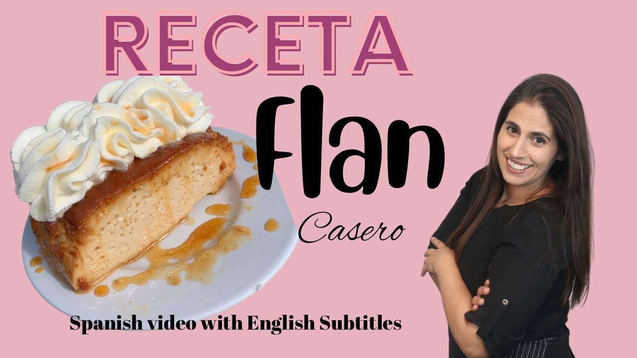Flan casero fácil (easy homemade flan) English subtitles - YouTube