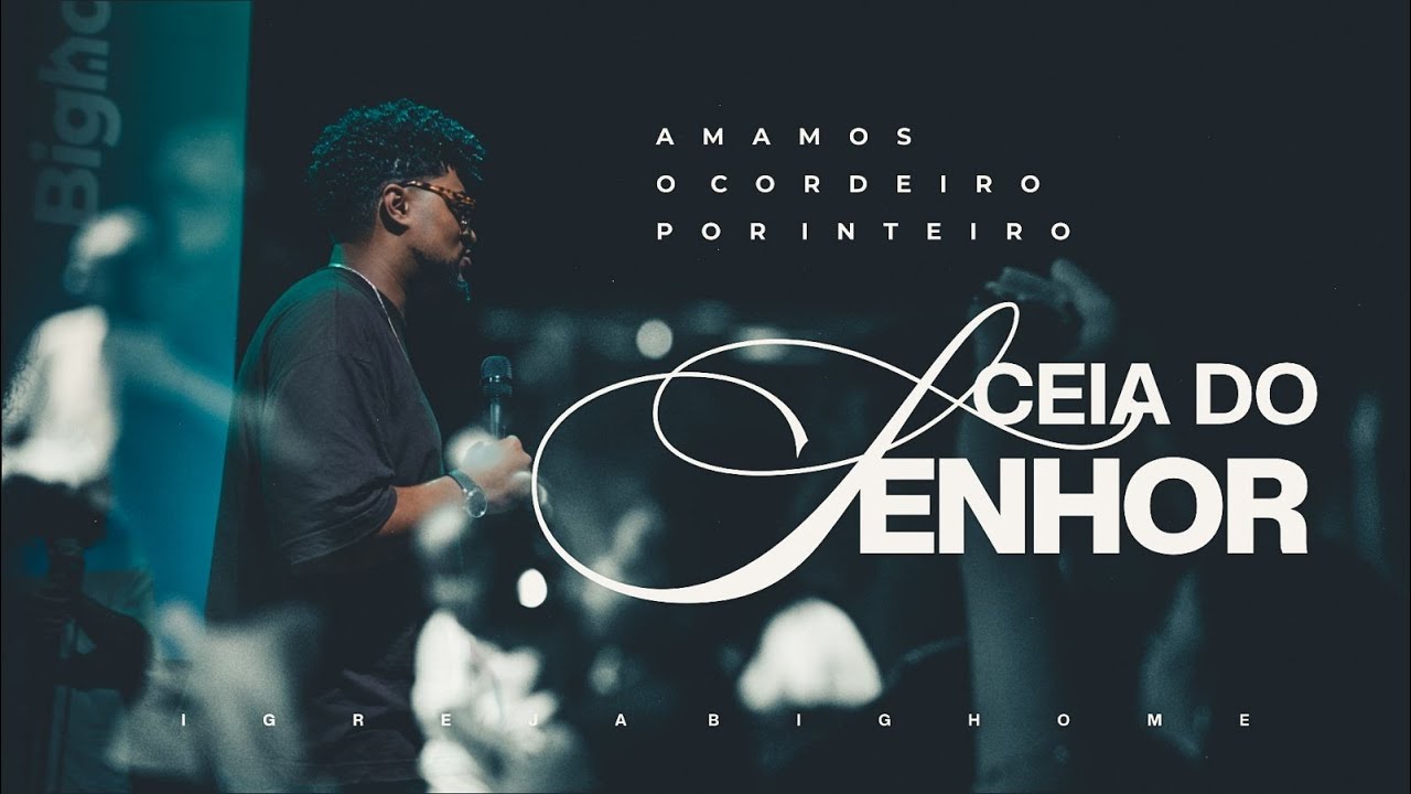 Culto de Ceia | Wess Santiago e Home Sounds