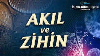 Akıl Ve Zihin - Alparslan Açıkgenç