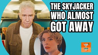 Chasing Skyjackers: The Wild True Story of Martin McNally