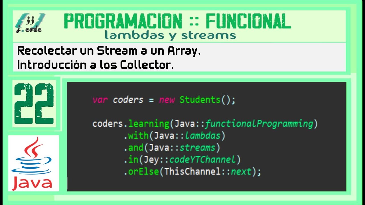 Programación FUNCIONAL en JAVA | Recolectar un STREAM a ARRAY ...