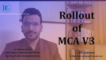Everything About Rollout of MCA V3 #diveshgoyal #csdiveshgoyal #mcav3 #mca #fcsdiveshgoyal