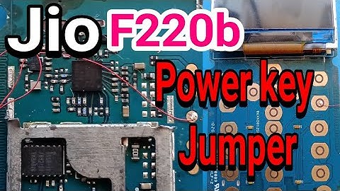 jio f220b power button not working and jumper