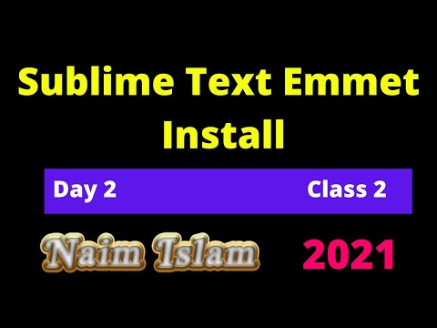 Sublime text Emmet install Bangla tutorial by Naim Islam