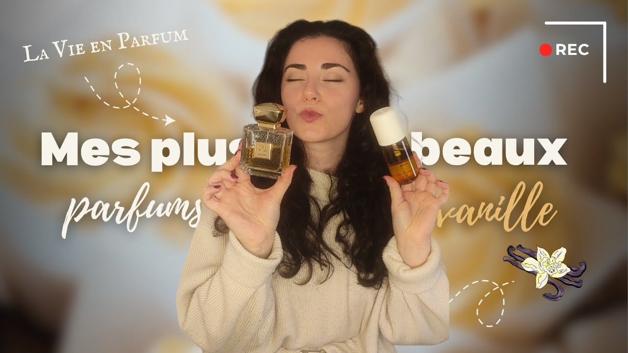 Mes VANILLES préférées 💛