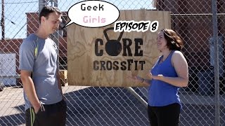 Geek Girls - Episode 8