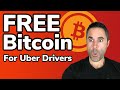 Free Bitcoin For Uber Drivers | What Is Bitcoin