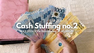 CASH STUFFING  ₱40,000.00 | OFW REMITTANCE NO.2 | SAVINGS & SINKING FUNDS | ROAD TO DEBT FREE |