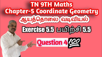 Tn 9th maths chapter 5 coordinate geometry exercise 5.5 qno.4