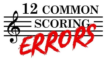 12 Common Scoring Errors