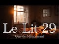 Le lit 29 guy de maupassant