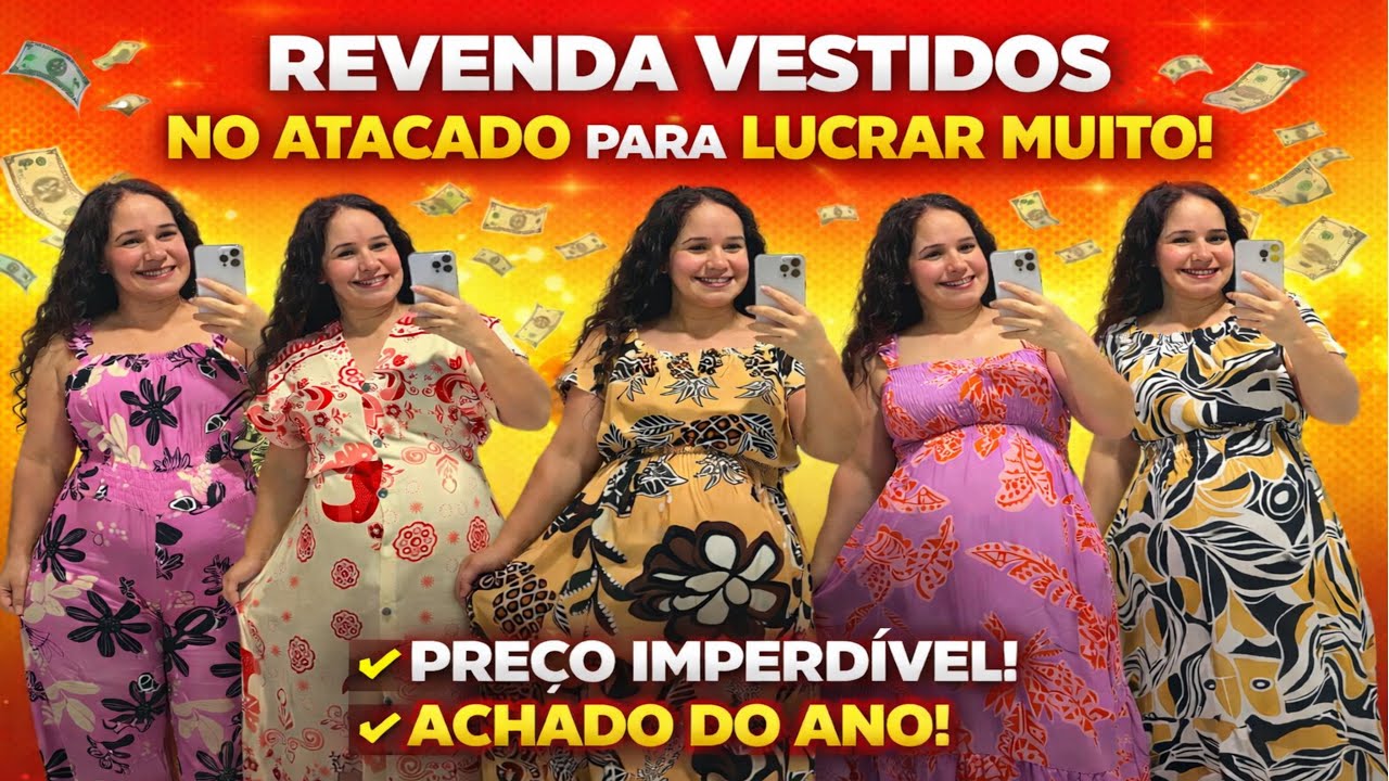 VESTIDOS PRA REVENDER E LUCRAR MUITO,ÓTIMA DICA PRA INICIANTES EM REVENDAS!!!
