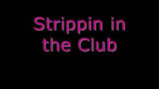 Strippin in The Club - DJ Diamond Kuts feetchuring Ron Browz , Latif & Nicki Minaj