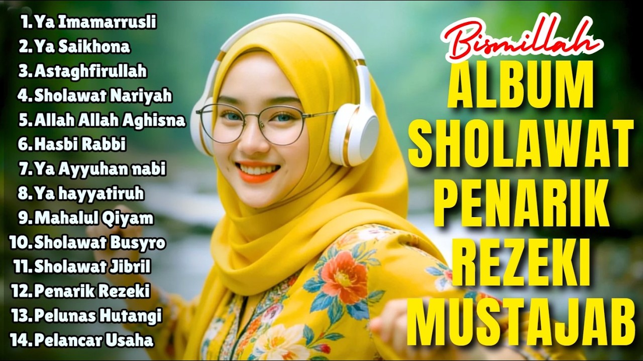 SHOLAWAT VIRAL TERBARU 2026 | SHOLAWAT NABI PENARIK REJEKI | Sholawat Jibril, Sholawat Burda, Nariya