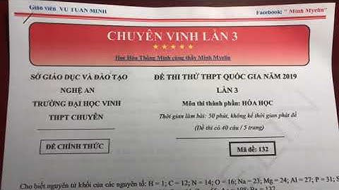 Giải chi tiết hóa chuyên vinh lần 3 năm 2024