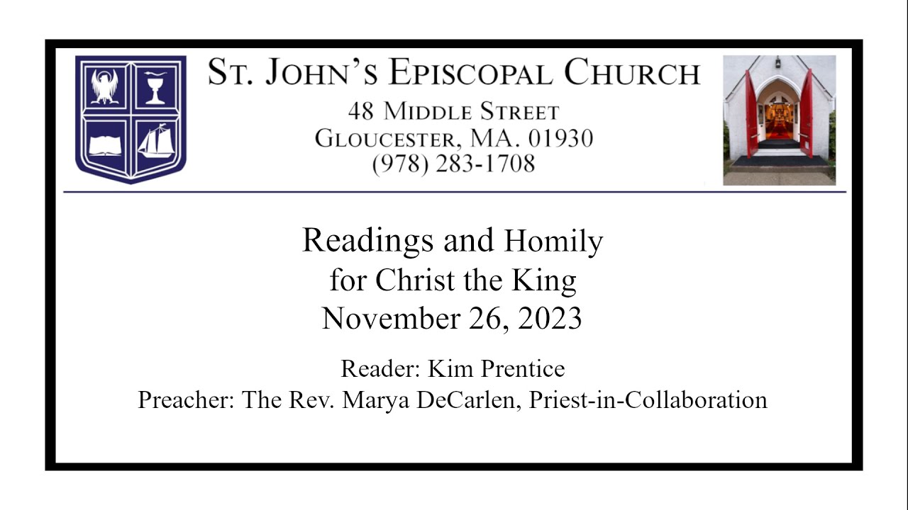 Readings and Homily for Christ the King, November 26, 2023