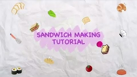 how to make sandwich (procedure text)