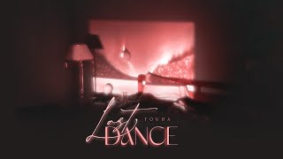 ⁝ Vietsub ⁝ Last Dance // YOUHA
