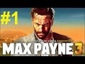 Max Payne 3 Part 1 تختيم ماكس بين 3 الجزء الأول!