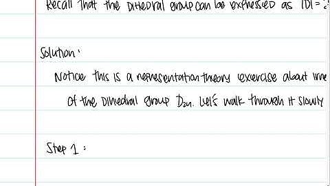 Why Every Irreducible Dihedral Rep is 2-Dimensional - Algebra Prelim Prep (Explanation at 16:57)