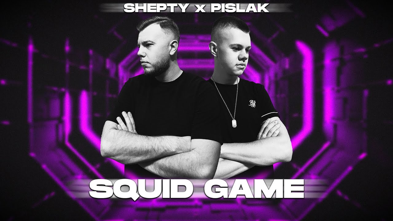 Watch SHEPTY x PISLAK - SQUID GAME on YouTube Watch SHEPTY x PISLAK - SQUID GAME on YouTube