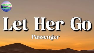 Passenger - Let Her Go || Tones and I, Gym Class Heroes, Alan Walker (Lyrics)