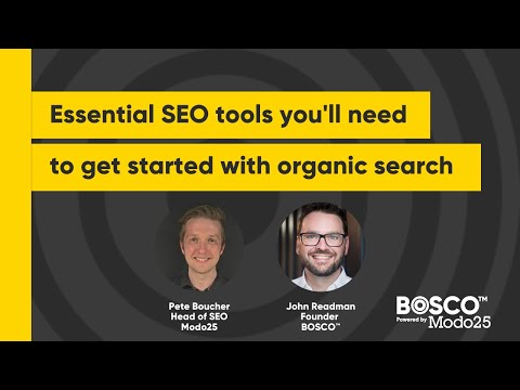 Essential SEO tools you'll need to get started with organic search