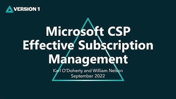 The Importance of Effective Subscription Management within Microsoft CSP