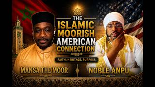 🔥 THE MOORS, MOROCCO & REPARATIONS? | Mansa The Moor EXPOSES Hidden History 🔥@moorishhistorytv