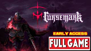 CURSEMARK Early Access Gameplay Walkthrough FULL GAME  [NO COMMENTARY]