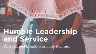 Humble Leadership and Service