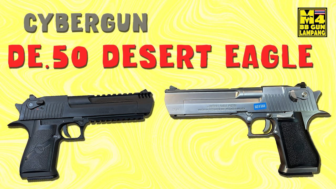 ทดสอบ DE.50 DESERT EAGLE ค่ายWE ไต้หวัน ผลิตแบรนด์CYBERGUNปืนสั้นอัดแก็สทดสอบขนาดน้ำหนักความเร็วลูก