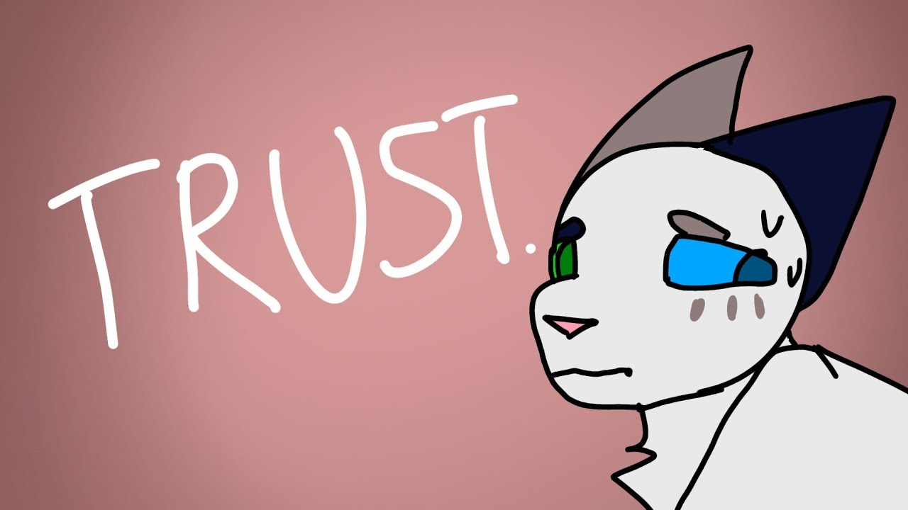 Trust Animation Character TRUST. // animation meme - YouTube