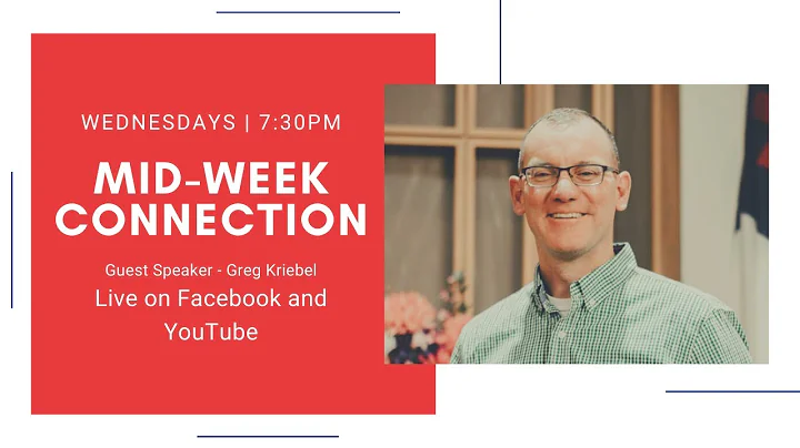 Join us for the Mid-Week connection with guest Gre...