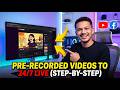 How To Live Stream Pre Recorded Videos 24 7 On YouTube Facebook 
