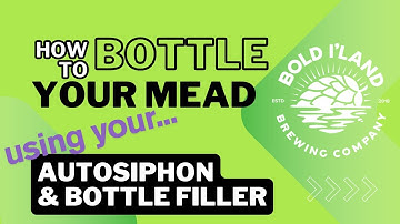 How to Bottle Mead with an Auto-Siphon and Bottling Wand (Step-by-Step Tutorial)