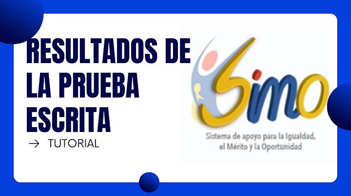 ¿Cómo consultar los resultados de la PRUEBA en el SIMO? | TUTORIAL