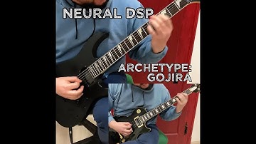 Neural DSP Archetype: Gojira Test - Emperor