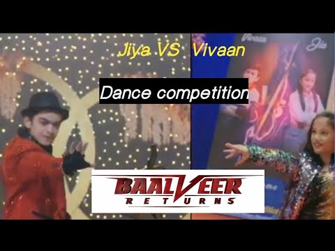 Jiya VS VIVAAN dance comptition Baalveer returns sony sab