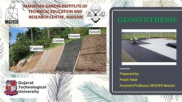GEOSYNTHESIS ~GTU : FOUNDATION ENGINEERING (2180609)(3160616)@ M.G.I.T.E.R NAVSARI