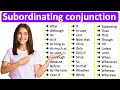 Understanding Subordinating Conjunctions