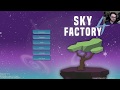 Seri olsun mu ? | Sky Factory 4