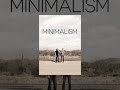 Minimalism: a Documentary About the Important Things