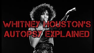 Famous Autopsies-Whitney Houston